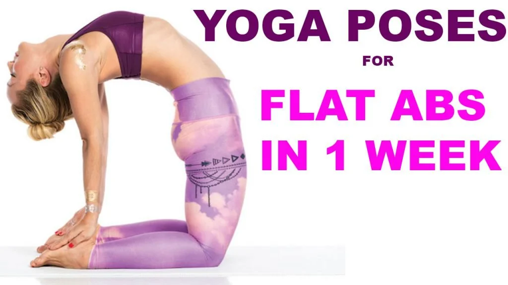 15 YOGA for Flat Belly in 1 Week (Best Yoga Poses for Abs with Images) 9 15 YOGA for Flat Belly in 1 Week (Best Yoga Poses for Abs with Images)