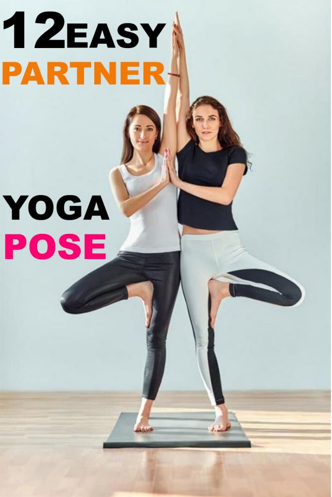 12 Easy Yoga Poses For Two People Friends Partner Or Couples Yoga Shape Mi Now Health Fitness Clothing Shapewear Store