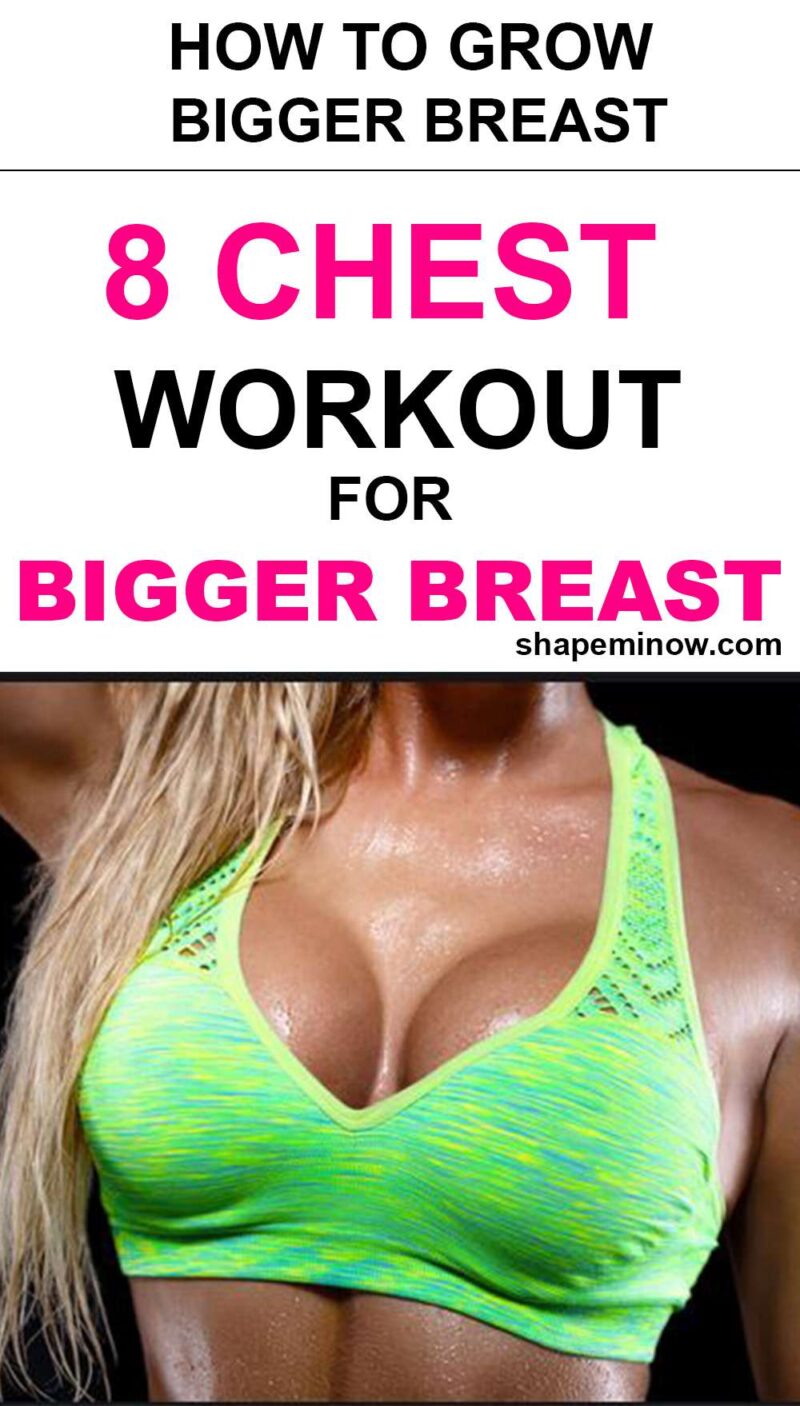 How To Get A Bigger Chest At Home and 8 Exercise For Bigger Chest At