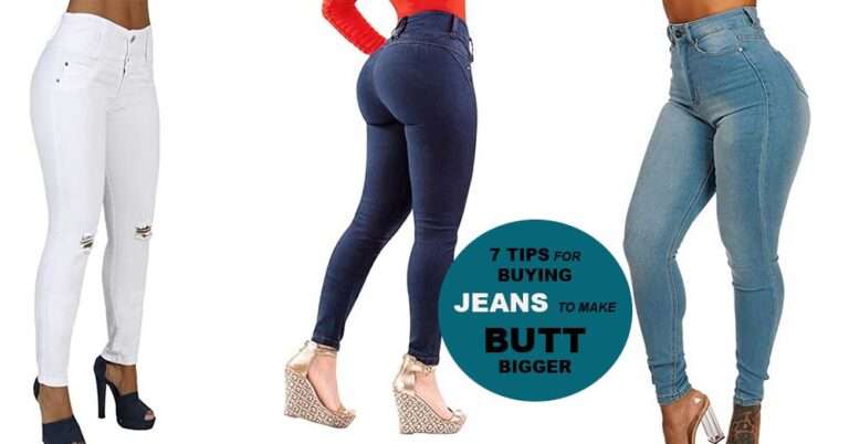 Tips for Buying Jeans That Make Your Booty Look Bigger