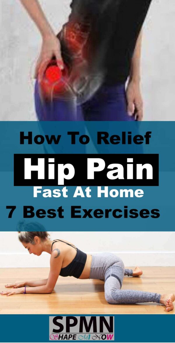 7-exercises-for-hip-pain-relieve-fast-best-exercise-for-hip-pain-and