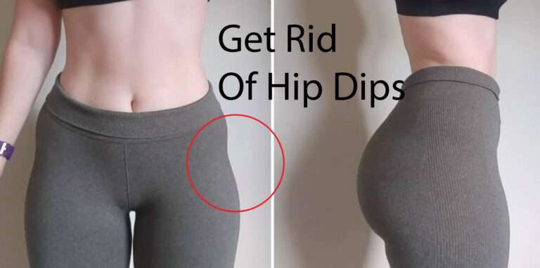 how to get rid of hip dips permanently
