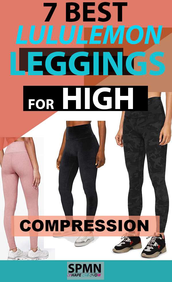 which lululemon leggings have the most compression